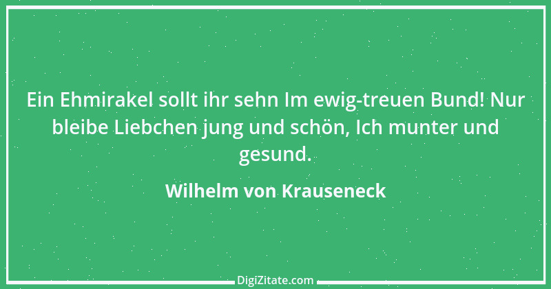 Zitat von Wilhelm von Krauseneck 1