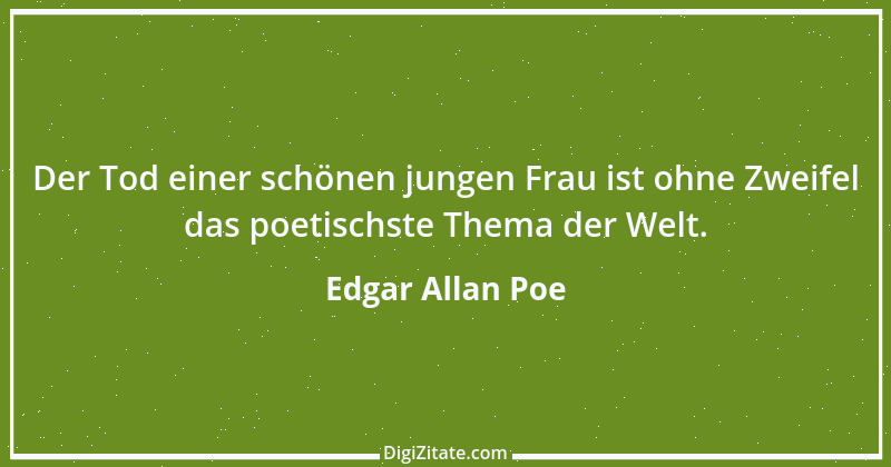 Zitat von Edgar Allan Poe 134