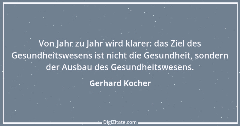 Zitat von Gerhard Kocher 164