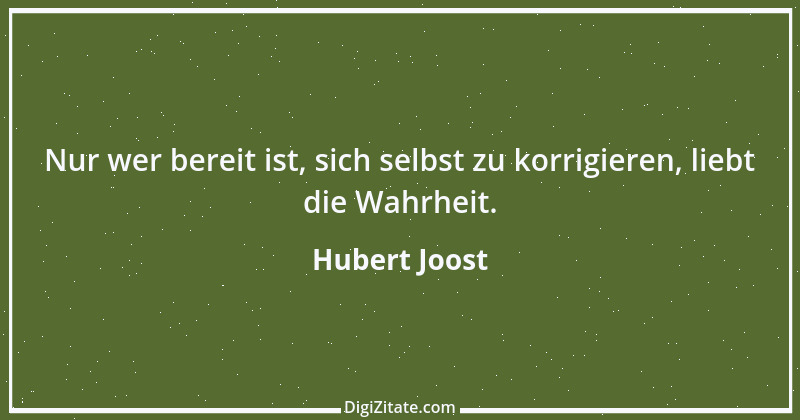 Zitat von Hubert Joost 209