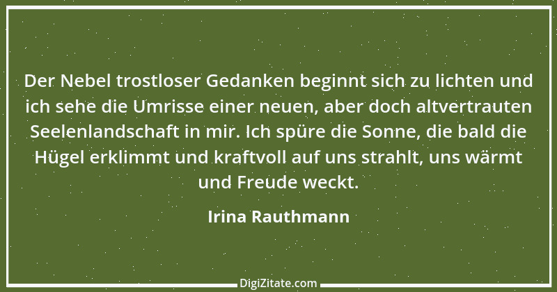 Zitat von Irina Rauthmann 182