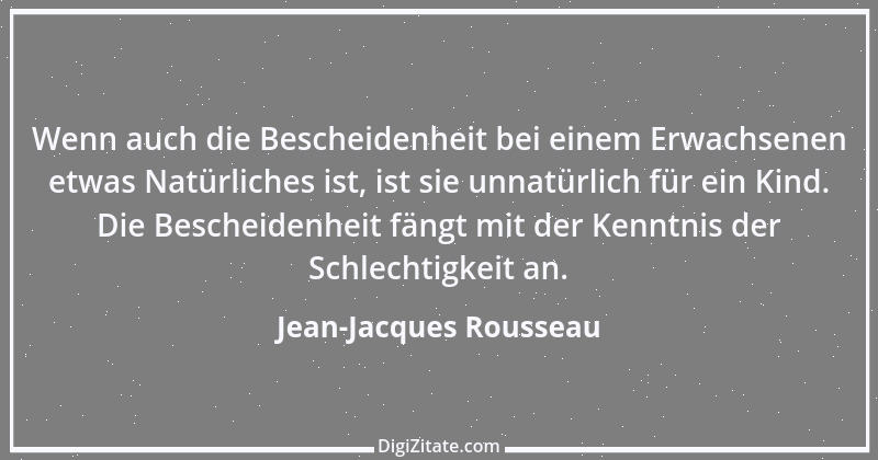 Zitat von Jean-Jacques Rousseau 242