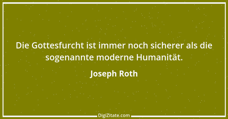 Zitat von Joseph Roth 15