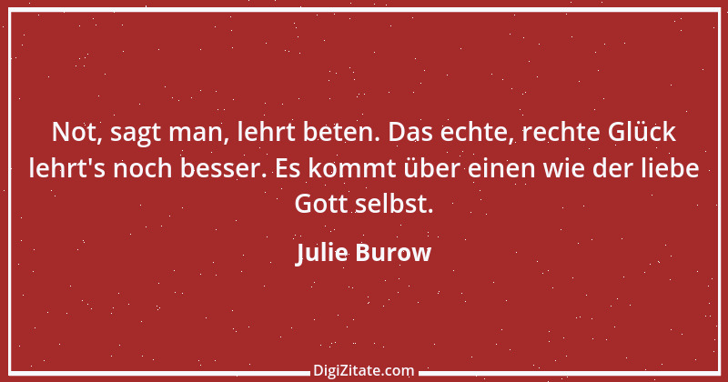 Zitat von Julie Burow 9