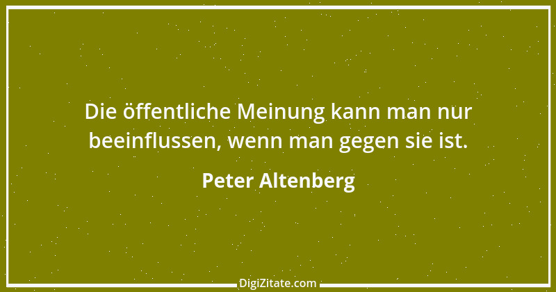 Zitat von Peter Altenberg 81