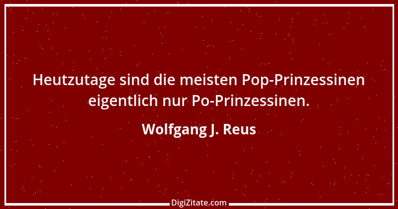 Zitat von Wolfgang J. Reus 1495