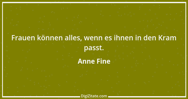 Zitat von Anne Fine 3