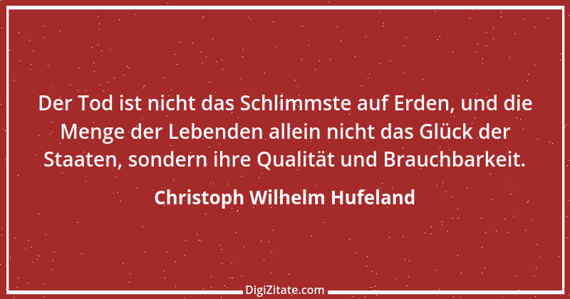 Zitat von Christoph Wilhelm Hufeland 4