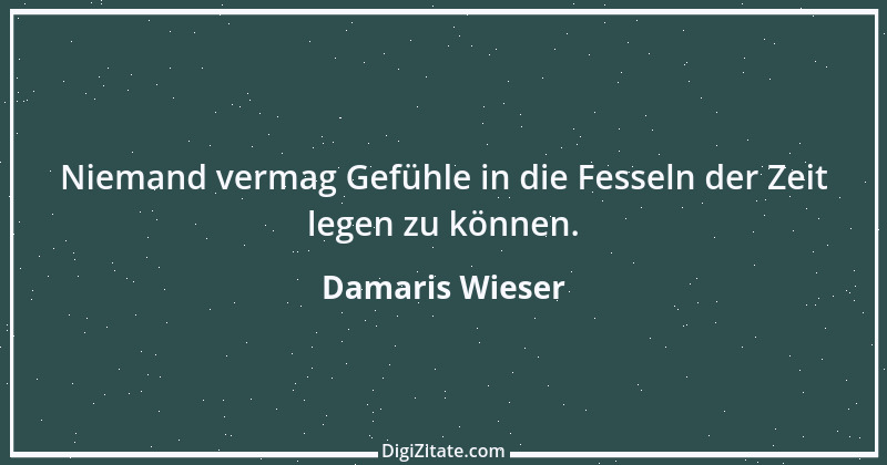 Zitat von Damaris Wieser 351