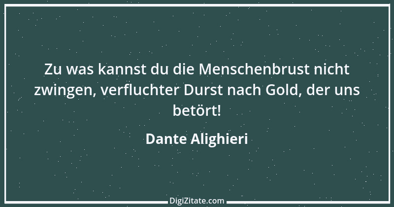 Zitat von Dante Alighieri 68