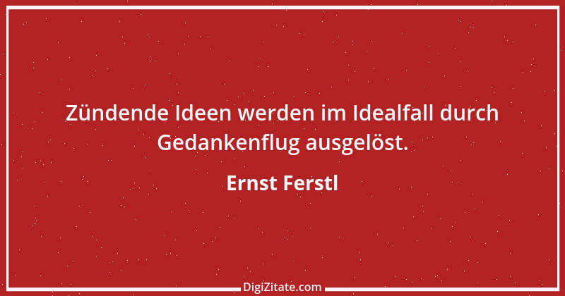 Zitat von Ernst Ferstl 1260