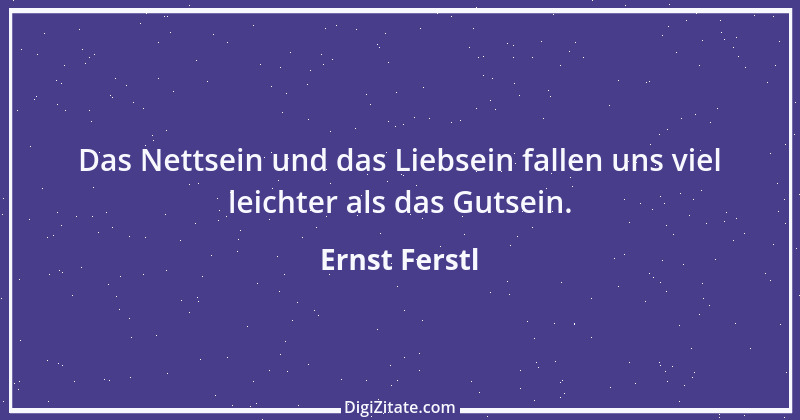 Zitat von Ernst Ferstl 2260