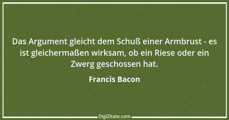 Zitat von Francis Bacon 73