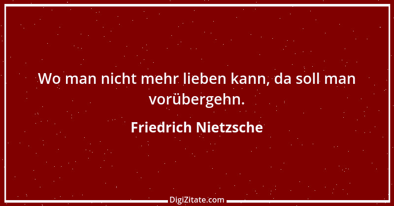 Zitat von Friedrich Nietzsche 1756