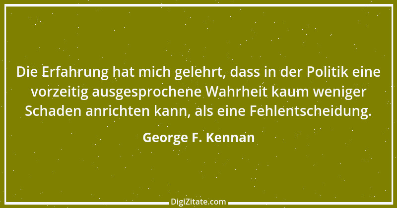 Zitat von George F. Kennan 1