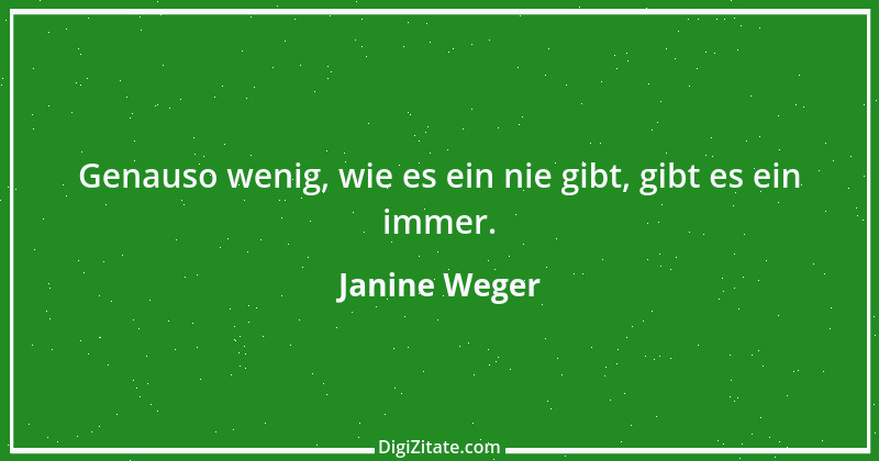 Zitat von Janine Weger 103