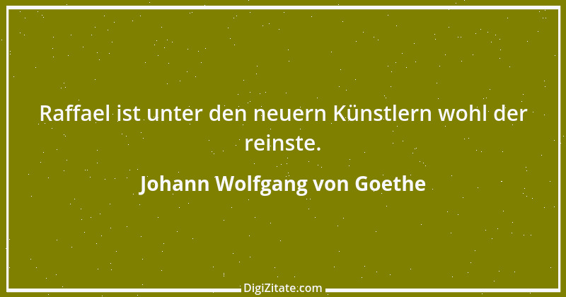 Zitat von Johann Wolfgang von Goethe 819