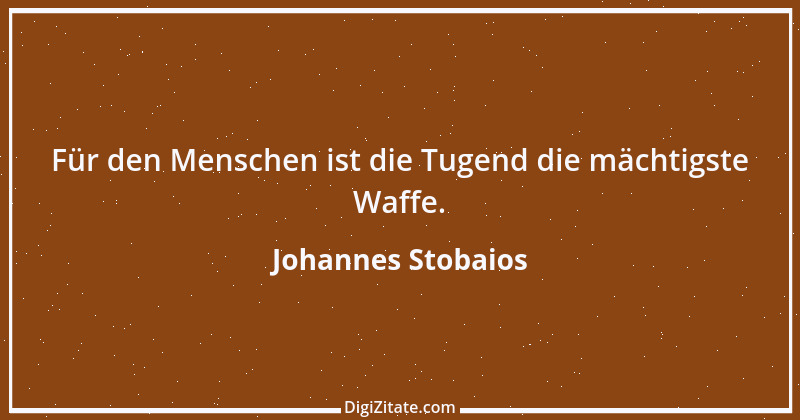 Zitat von Johannes Stobaios 1