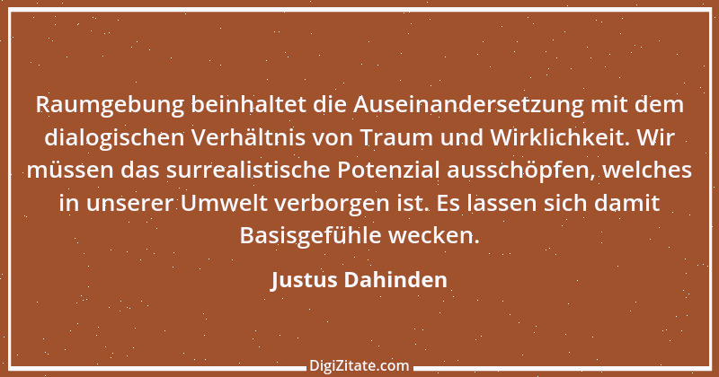 Zitat von Justus Dahinden 1