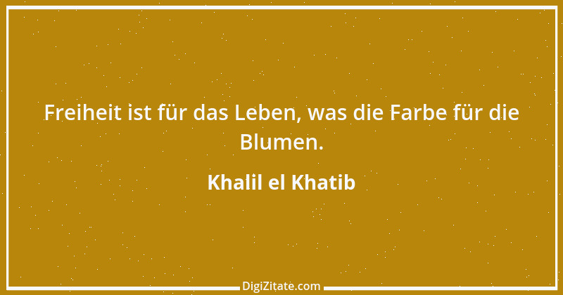 Zitat von Khalil el Khatib 7