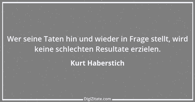 Zitat von Kurt Haberstich 22