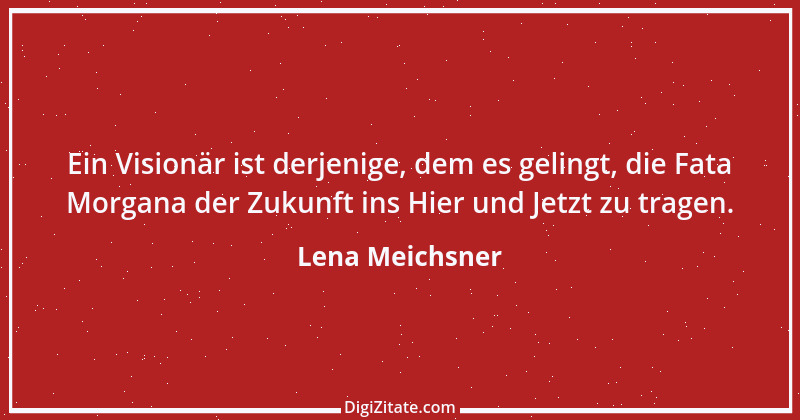 Zitat von Lena Meichsner 12