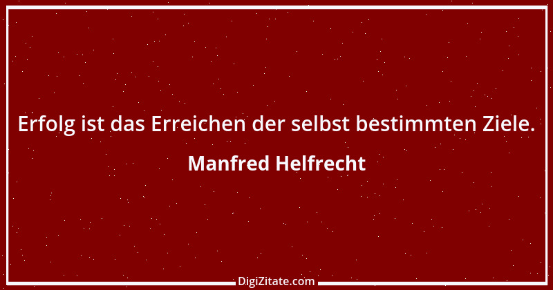 Zitat von Manfred Helfrecht 1