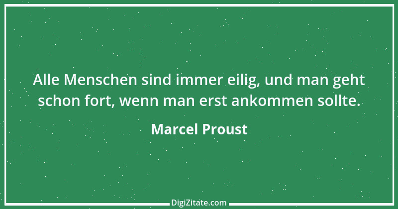 Zitat von Marcel Proust 116