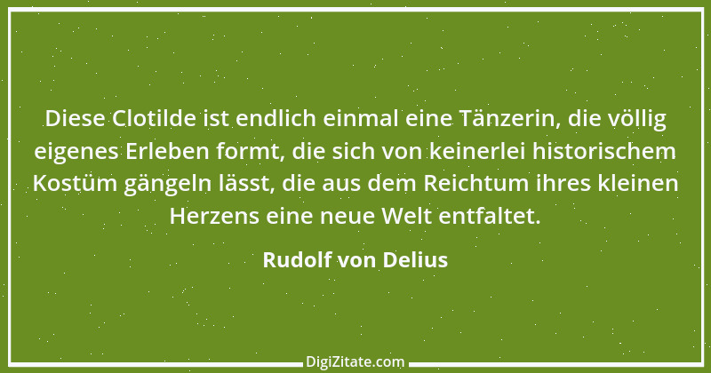 Zitat von Rudolf von Delius 1