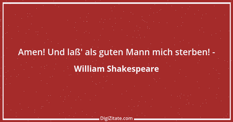 Zitat von William Shakespeare 405