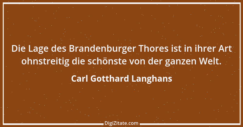 Zitat von Carl Gotthard Langhans 2