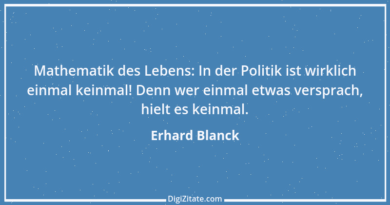 Zitat von Erhard Blanck 1211