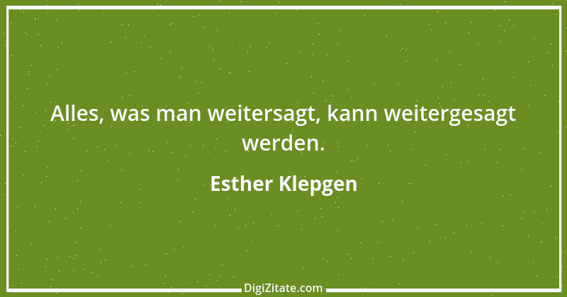 Zitat von Esther Klepgen 148