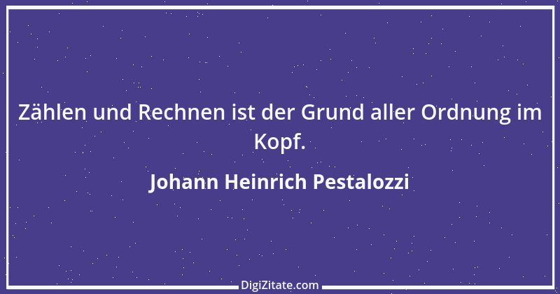 Zitat von Johann Heinrich Pestalozzi 127