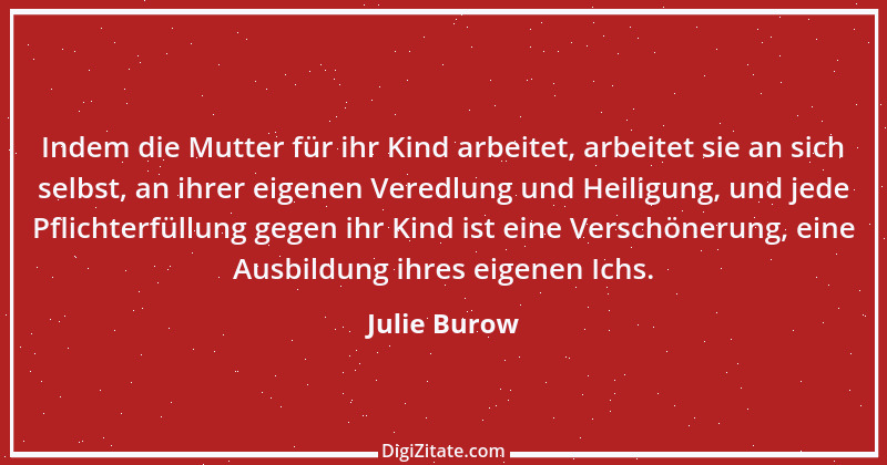 Zitat von Julie Burow 10