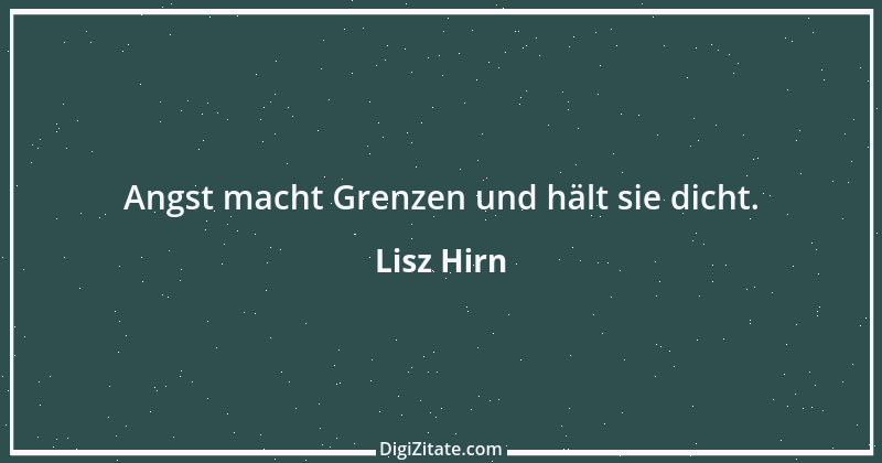 Zitat von Lisz Hirn 196