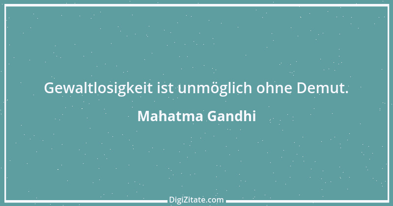 Zitat von Mahatma Gandhi 82