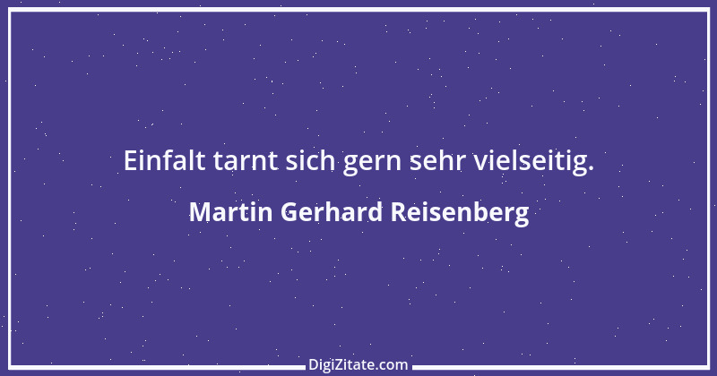 Zitat von Martin Gerhard Reisenberg 971