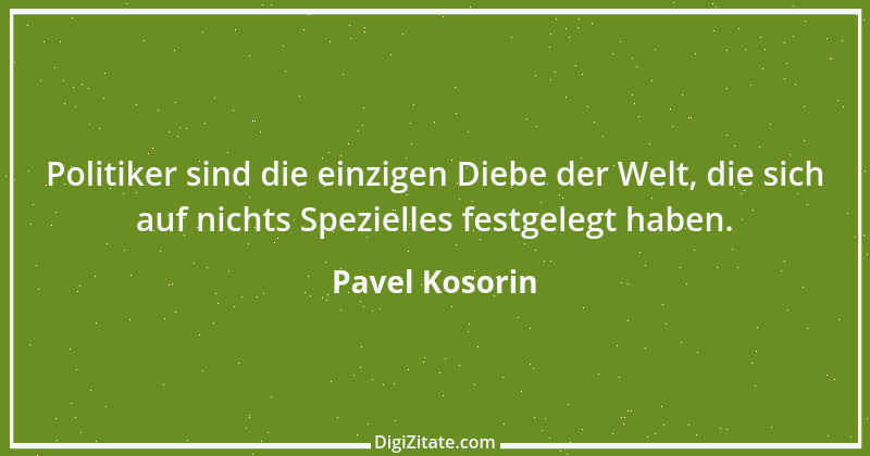 Zitat von Pavel Kosorin 39