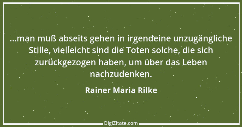 Zitat von Rainer Maria Rilke 201