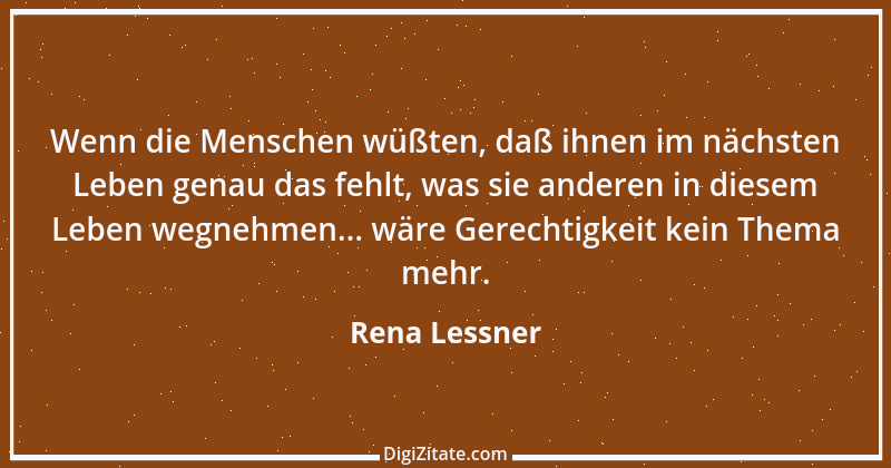 Zitat von Rena Lessner 10