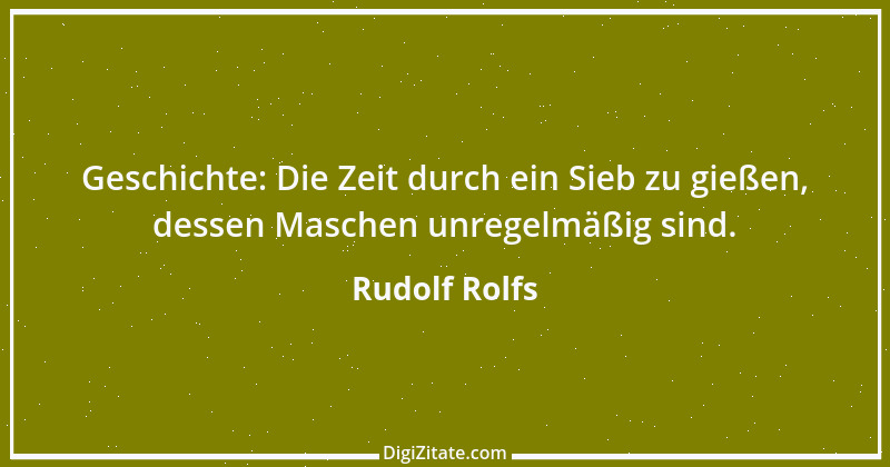 Zitat von Rudolf Rolfs 28