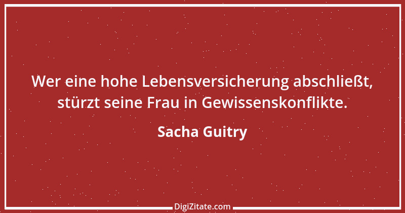 Zitat von Sacha Guitry 4