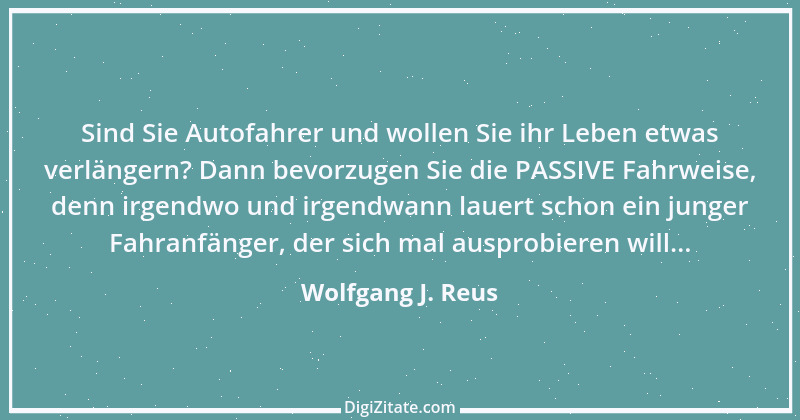 Zitat von Wolfgang J. Reus 496