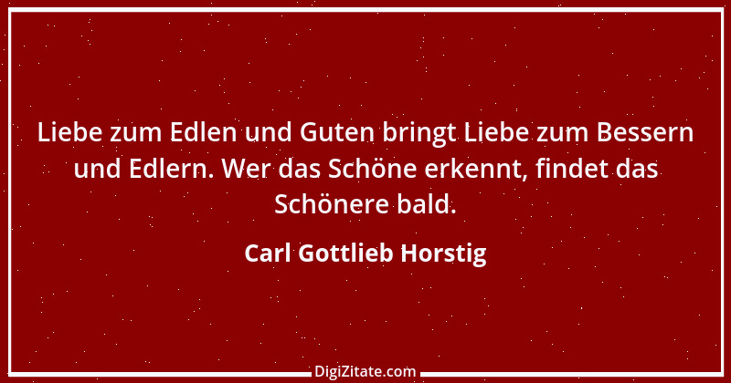 Zitat von Carl Gottlieb Horstig 1