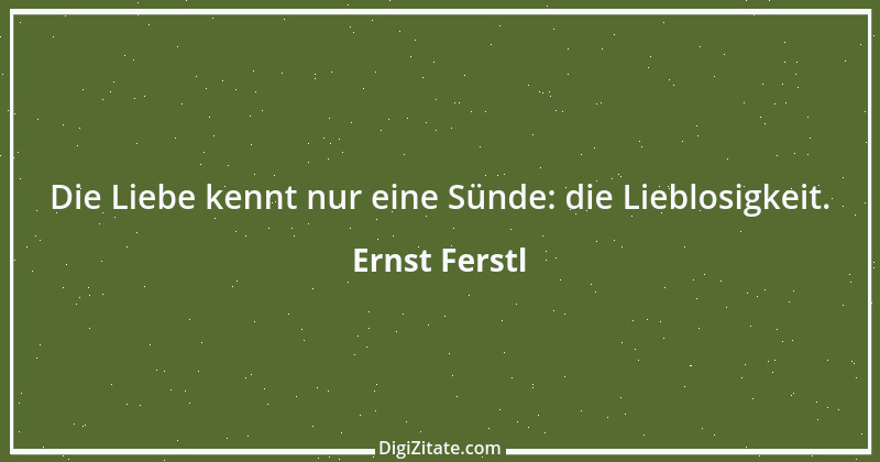 Zitat von Ernst Ferstl 1098