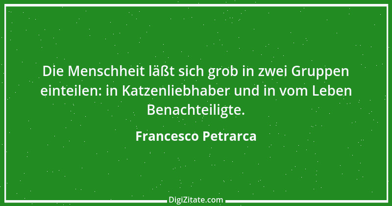 Zitat von Francesco Petrarca 7