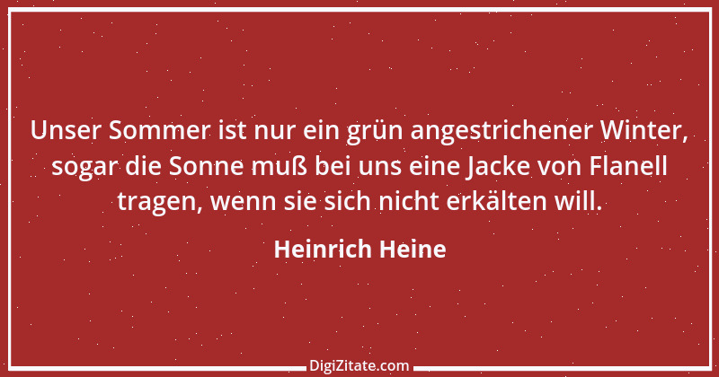 Zitat von Heinrich Heine 572