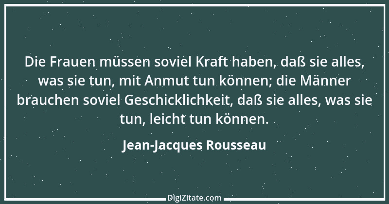 Zitat von Jean-Jacques Rousseau 244