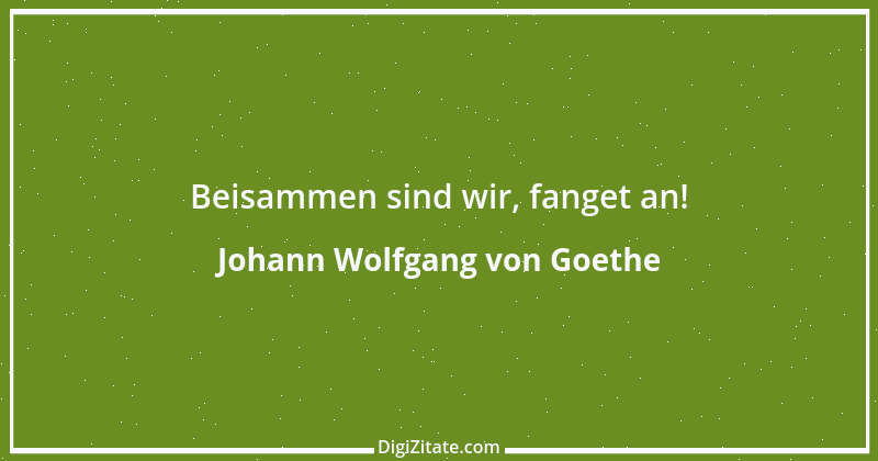 Zitat von Johann Wolfgang von Goethe 1657